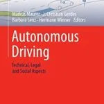 خرید و دانلود نسخه کامل کتاب زبان اصلی Autonomous Driving: Technical, Legal and Social Aspects PDF | دانلود کتاب خارجی