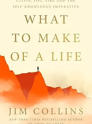 خرید و دانلود نسخه کامل کتاب زبان اصلی What to Make of a Life: Cliffs, Fog, Fire and the Self-Knowledge Imperative PDF | دانلود کتاب خارجی