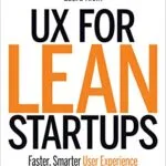 خرید و دانلود نسخه کامل کتاب زبان اصلی UX for Lean Startups: Faster, Smarter User Experience Research and Design 1st Edition PDF | دانلود کتاب خارجی