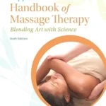 خرید و دانلود نسخه کامل کتاب زبان اصلی Tappan’s Handbook of Massage Therapy: Blending Art with Science PDF | دانلود کتاب خارجی