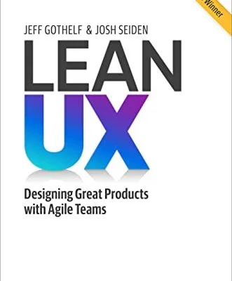 خرید و دانلود نسخه کامل کتاب زبان اصلی Lean UX 3rd Edition PDF | دانلود کتاب خارجی