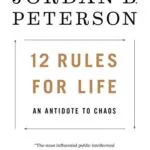 خرید و دانلود نسخه کامل کتاب زبان اصلی 12 Rules for Life: An Antidote to Chaos PDF | دانلود کتاب خارجی