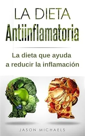 خرید و دانلود نسخه کامل کتاب زبان اصلی La Dieta Antiinflamatoria: La dieta que ayuda a reducir la inflamación (Spanish Edition) | دانلود کتاب خارجی