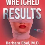 خرید و دانلود نسخه کامل کتاب زبان اصلی Wretched Results: A Medical Thriller (The Outlander Physician Series Book 2) PDF | دانلود کتاب خارجی