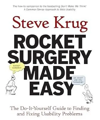 خرید و دانلود نسخه کامل کتاب زبان اصلی Rocket Surgery Made Easy: The Do-It-Yourself Guide to Finding and Fixing Usability Problems (Voices That Matter) PDF | دانلود کتاب خارجی