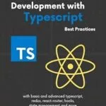 خرید و دانلود نسخه کامل کتاب زبان اصلی Effective React Development with TypeScript: Best Practices PDF | دانلود کتاب خارجی