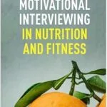 خرید و دانلود نسخه کامل کتاب زبان اصلی Motivational Interviewing in Nutrition and Fitness (Applications of Motivational Interviewing Series) PDF | دانلود کتاب خارجی