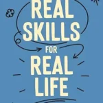 خرید و دانلود نسخه کامل کتاب زبان اصلی Real Skills for Real Life: A DBT Guide to Navigating Stress, Emotions, and Relationships PDF | دانلود کتاب خارجی