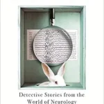 خرید و دانلود نسخه کامل کتاب زبان اصلی Brainstorm: Detective Stories from the World of Neurology PDF | دانلود کتاب خارجی