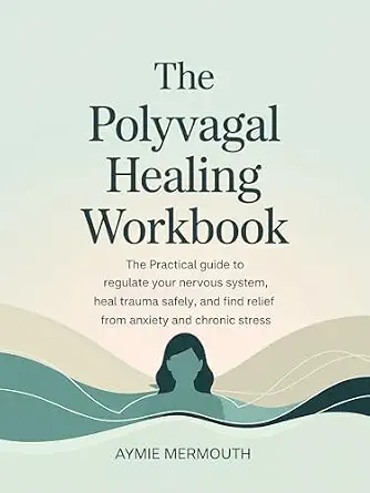 خرید و دانلود نسخه کامل کتاب زبان اصلی The Polyvagal Healing Workbook: The Practical Guide to Regulate Your Nervous System, Heal Trauma Safely, and Find Relief from Anxiety and Chronic Stress PDF | دانلود کتاب خارجی_6ab1070db3c1d.webp خرید و دانلود نسخه کامل کتاب زبان اصلی The Polyvagal Healing Workbook: The Practical Guide to Regulate Your Nervous System, Heal Trauma Safely, and Find Relief from Anxiety and Chronic Stress PDF | دانلود کتاب خارجی