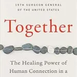 خرید و دانلود نسخه کامل کتاب زبان اصلی Together: The Healing Power of Human Connection in a Sometimes Lonely World PDF | دانلود کتاب خارجی