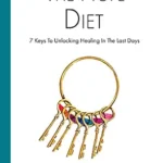 خرید و دانلود نسخه کامل کتاب زبان اصلی The Hope Diet: 7 Keys To Unlocking Healing In The Last Days PDF | دانلود کتاب خارجی