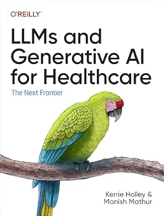 خرید و دانلود نسخه کامل کتاب زبان اصلی LLMs and Generative AI for Healthcare: The Next Frontier PDF | دانلود کتاب خارجی