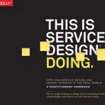 خرید و دانلود نسخه کامل کتاب زبان اصلی This Is Service Design Doing: Applying Service Design Thinking in the Real World 1st Edition PDF | دانلود کتاب خارجی