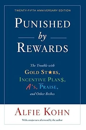 خرید و دانلود نسخه کامل کتاب زبان اصلی Punished By Rewards: Twenty-Fifth Anniversary Edition: The Trouble with Gold Stars, Incentive Plans, A’s, Praise, and Other Bribes PDF | دانلود کتاب خارجی_6ab19c340fdc7.jpeg خرید و دانلود نسخه کامل کتاب زبان اصلی Punished By Rewards: Twenty-Fifth Anniversary Edition: The Trouble with Gold Stars, Incentive Plans, A’s, Praise, and Other Bribes PDF | دانلود کتاب خارجی