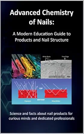 خرید و دانلود نسخه کامل کتاب زبان اصلی Advanced Chemistry of Nails: A Modern Education Guide to Products and Nail Structure PDF | دانلود کتاب خارجی