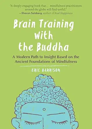 خرید و دانلود نسخه کامل کتاب زبان اصلی Brain Training with the Buddha: A Modern Path to Insight Based on the Ancient Foundations of Mindfulness PDF | دانلود کتاب خارجی_6aa775bb627ca.webp خرید و دانلود نسخه کامل کتاب زبان اصلی Brain Training with the Buddha: A Modern Path to Insight Based on the Ancient Foundations of Mindfulness PDF | دانلود کتاب خارجی