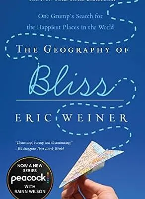 خرید و دانلود نسخه کامل کتاب زبان اصلی The Geography of Bliss: One Grump’s Search for the Happiest Places in the World PDF | دانلود کتاب خارجی