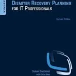 خرید و دانلود نسخه کامل کتاب زبان اصلی Business Continuity and Disaster Recovery Planning for IT Professionals PDF | دانلود کتاب خارجی