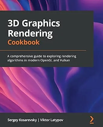 خرید و دانلود نسخه کامل کتاب زبان اصلی 3D Graphics Rendering Cookbook: A comprehensive guide to exploring rendering algorithms in modern OpenGL and Vulkan PDF | دانلود کتاب خارجی