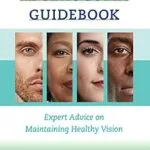 خرید و دانلود نسخه کامل کتاب زبان اصلی The Glaucoma Guidebook: Expert Advice on Maintaining Healthy Vision (A Johns Hopkins Press Health Book) | دانلود کتاب خارجی
