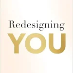 خرید و دانلود نسخه کامل کتاب زبان اصلی Redesigning You: Change Your Inner Story, Transform Your Health PDF | دانلود کتاب خارجی