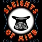 خرید و دانلود نسخه کامل کتاب زبان اصلی Sleights of Mind: What the Neuroscience of Magic Reveals About Our Everyday Deceptions PDF | دانلود کتاب خارجی