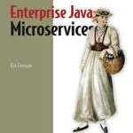 خرید و دانلود نسخه کامل کتاب زبان اصلی Enterprise Java Microservices 1st Edition PDF | دانلود کتاب خارجی