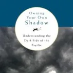 خرید و دانلود نسخه کامل کتاب زبان اصلی Owning Your Own Shadow: Understanding the Dark Side of the Psyche Kindle Edition PDF | دانلود کتاب خارجی