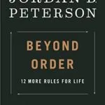خرید و دانلود نسخه کامل کتاب زبان اصلی Beyond Order: 12 More Rules for Life Kindle Edition PDF | دانلود کتاب خارجی