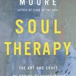خرید و دانلود نسخه کامل کتاب زبان اصلی Soul Therapy: The Art and Craft of Caring Conversations PDF | دانلود کتاب خارجی