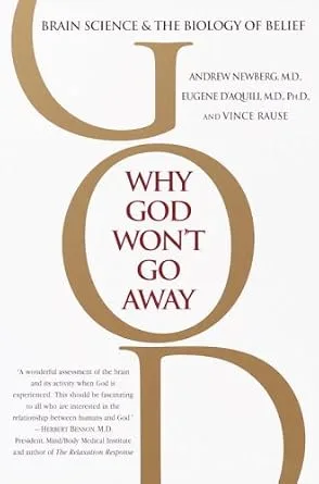 خرید و دانلود نسخه کامل کتاب زبان اصلی Why God Won’t Go Away: Brain Science and the Biology of Belief PDF | دانلود کتاب خارجی_6ab1e1c6696f0.jpeg خرید و دانلود نسخه کامل کتاب زبان اصلی Why God Won’t Go Away: Brain Science and the Biology of Belief PDF | دانلود کتاب خارجی