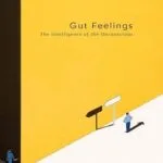 خرید و دانلود نسخه کامل کتاب زبان اصلی Gut Feelings: The Intelligence of the Unconscious | دانلود کتاب خارجی