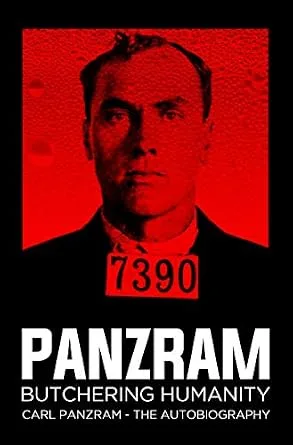 خرید و دانلود نسخه کامل کتاب زبان اصلی Panzram : Butchering Humanity: Carl Panzram – The Autobiography PDF | دانلود کتاب خارجی_6ab3106105902.jpeg خرید و دانلود نسخه کامل کتاب زبان اصلی Panzram : Butchering Humanity: Carl Panzram – The Autobiography PDF | دانلود کتاب خارجی