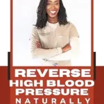 خرید و دانلود نسخه کامل کتاب زبان اصلی Reverse High Blood Pressure Naturally (Reversal Series Book 1) | دانلود کتاب خارجی