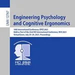 خرید و دانلود نسخه کامل کتاب زبان اصلی Engineering Psychology and Cognitive Ergonomics: 18th International Conference, EPCE 2021, Held as Part of the 23rd HCI International Conference, HCII … Notes in Computer Science Book 12767) Kindle Edition PDF | دانلود کتاب خارجی