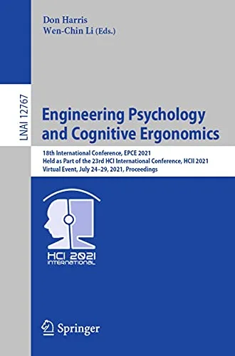 خرید و دانلود نسخه کامل کتاب زبان اصلی Engineering Psychology and Cognitive Ergonomics: 18th International Conference, EPCE 2021, Held as Part of the 23rd HCI International Conference, HCII … Notes in Computer Science Book 12767) Kindle Edition PDF | دانلود کتاب خارجی_6aa2db8963470.jpeg خرید و دانلود نسخه کامل کتاب زبان اصلی Engineering Psychology and Cognitive Ergonomics: 18th International Conference, EPCE 2021, Held as Part of the 23rd HCI International Conference, HCII … Notes in Computer Science Book 12767) Kindle Edition PDF | دانلود کتاب خارجی