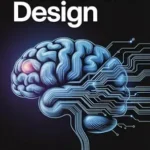 خرید و دانلود نسخه کامل کتاب زبان اصلی NEURO-UX DESIGN: Applying neuroscience to digital experience and visual cognition PDF | دانلود کتاب خارجی