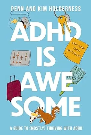 خرید و دانلود نسخه کامل کتاب زبان اصلی ADHD is Awesome: A Guide to (Mostly) Thriving with ADHD PDF | دانلود کتاب خارجی_6ab17bb3a4fc9.jpeg خرید و دانلود نسخه کامل کتاب زبان اصلی ADHD is Awesome: A Guide to (Mostly) Thriving with ADHD PDF | دانلود کتاب خارجی