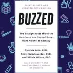 خرید و دانلود نسخه کامل کتاب زبان اصلی Buzzed: The Straight Facts About the Most Used and Abused Drugs from Alcohol to Ecstasy, Fifth Edition PDF | دانلود کتاب خارجی