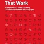 خرید و دانلود نسخه کامل کتاب زبان اصلی Digital Icons That Work: A Comprehensive Guide to Enhancing User Experience with Effective Iconography PDF | دانلود کتاب خارجی