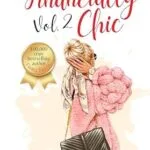 خرید و دانلود نسخه کامل کتاب زبان اصلی Financially Chic Vol. 2: How to be savvy with money in tough times, cultivate your rich lady lifestyle, and live fabulously for less PDF | دانلود کتاب خارجی