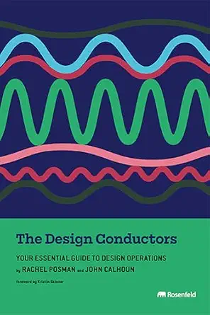 خرید و دانلود نسخه کامل کتاب زبان اصلی The Design Conductors: Your Essential Guide to Design Operations PDF | دانلود کتاب خارجی_6a9c999bada09.webp خرید و دانلود نسخه کامل کتاب زبان اصلی The Design Conductors: Your Essential Guide to Design Operations PDF | دانلود کتاب خارجی
