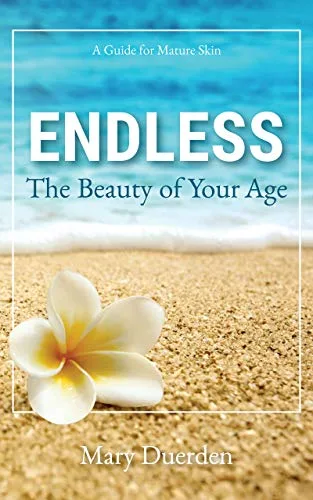 خرید و دانلود نسخه کامل کتاب زبان اصلی Endless: The Beauty of Your Age: A Guide to Mature Skin Kindle Edition PDF | دانلود کتاب خارجی