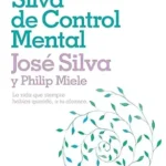 خرید و دانلود نسخه کامل کتاب زبان اصلی El método Silva de control mental (Spanish Edition) PDF | دانلود کتاب خارجی