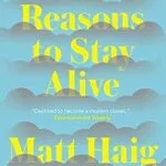 خرید و دانلود نسخه کامل کتاب زبان اصلی Reasons to Stay Alive PDF | دانلود کتاب خارجی
