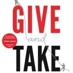 خرید و دانلود نسخه کامل کتاب زبان اصلی Give and Take: Why Helping Others Drives Our Success Kindle Edition PDF | دانلود کتاب خارجی