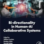 خرید و دانلود نسخه کامل کتاب زبان اصلی Bi-directionality in Human-AI Collaborative Systems PDF | دانلود کتاب خارجی