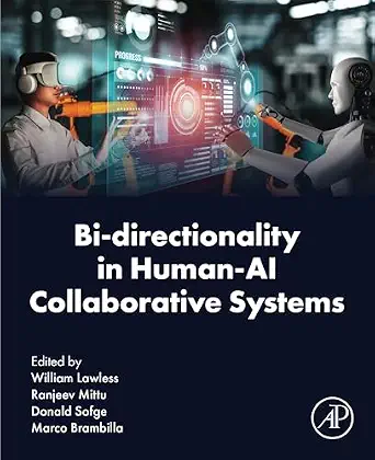 خرید و دانلود نسخه کامل کتاب زبان اصلی Bi-directionality in Human-AI Collaborative Systems PDF | دانلود کتاب خارجی