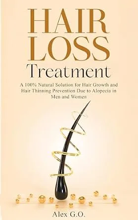 خرید و دانلود نسخه کامل کتاب زبان اصلی Hair Loss Treatment: A 100% Natural Solution for Hair Growth and Hair Thinning Prevention Due to Alopecia in Men and Women (Improve men’s health) PDF | دانلود کتاب خارجی_6aaf04bb56812.jpeg خرید و دانلود نسخه کامل کتاب زبان اصلی Hair Loss Treatment: A 100% Natural Solution for Hair Growth and Hair Thinning Prevention Due to Alopecia in Men and Women (Improve men’s health) PDF | دانلود کتاب خارجی